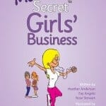 More Secret Girls’ Business
