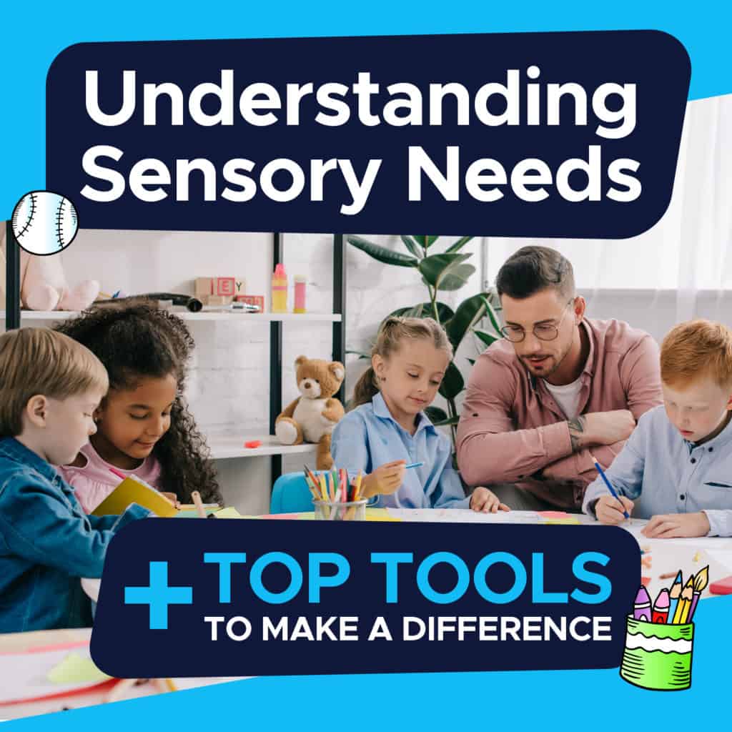Understanding Sensory Needs