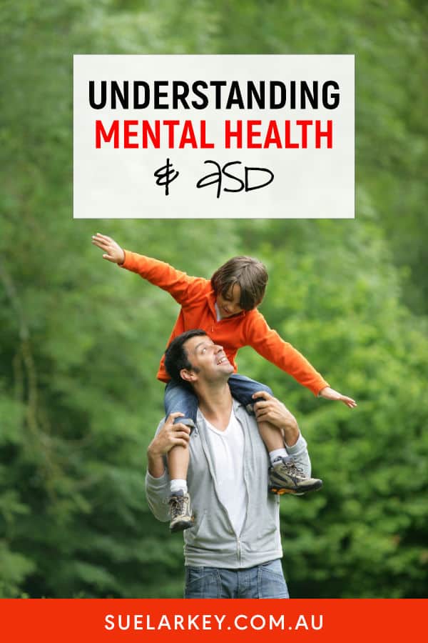 Understanding Mental Health & ASD