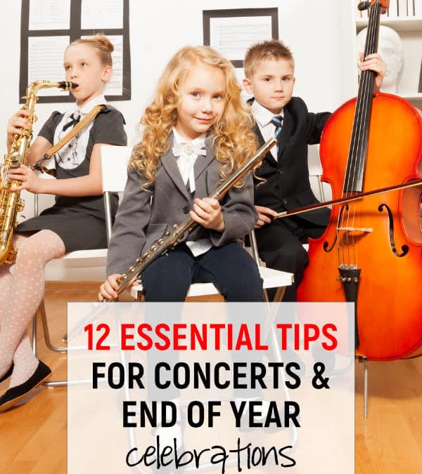12 Essential Tips: Concerts and End of Year Celebrations
